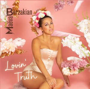 Album Maëva Borzakian " Lovin Truth "